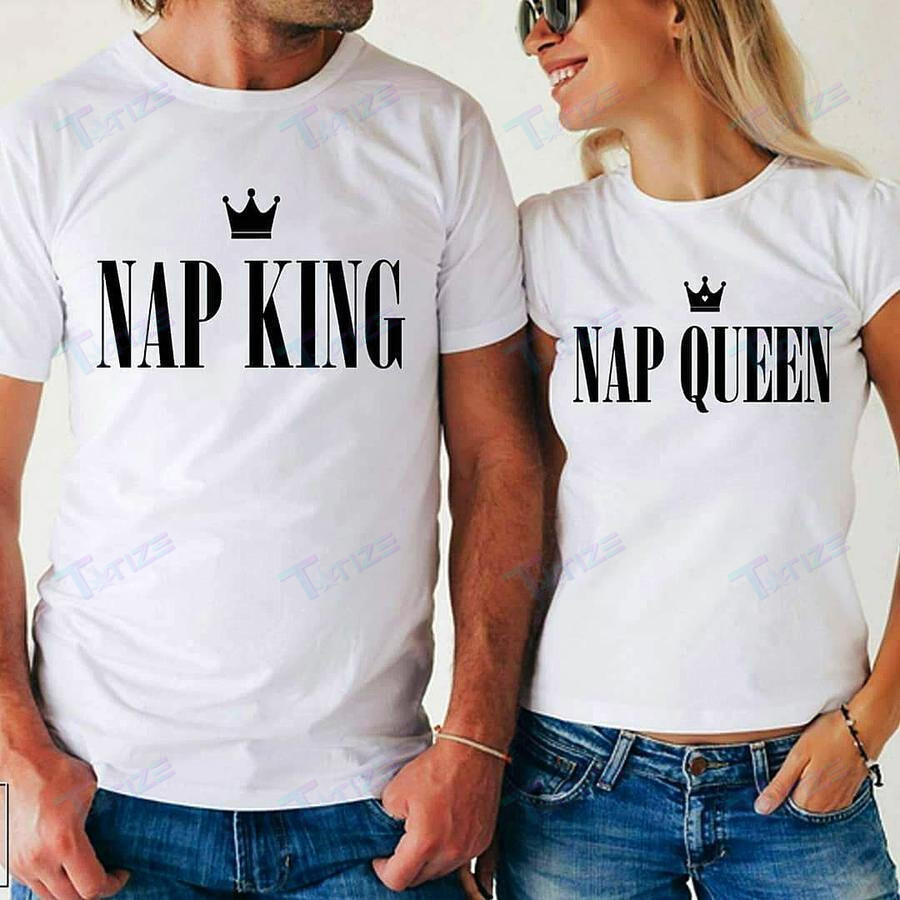 Couple Matching Shirts Nap King & Queen Couple Gift Graphic Unisex T Shirt, Sweatshirt, Hoodie Size S – 5Xl