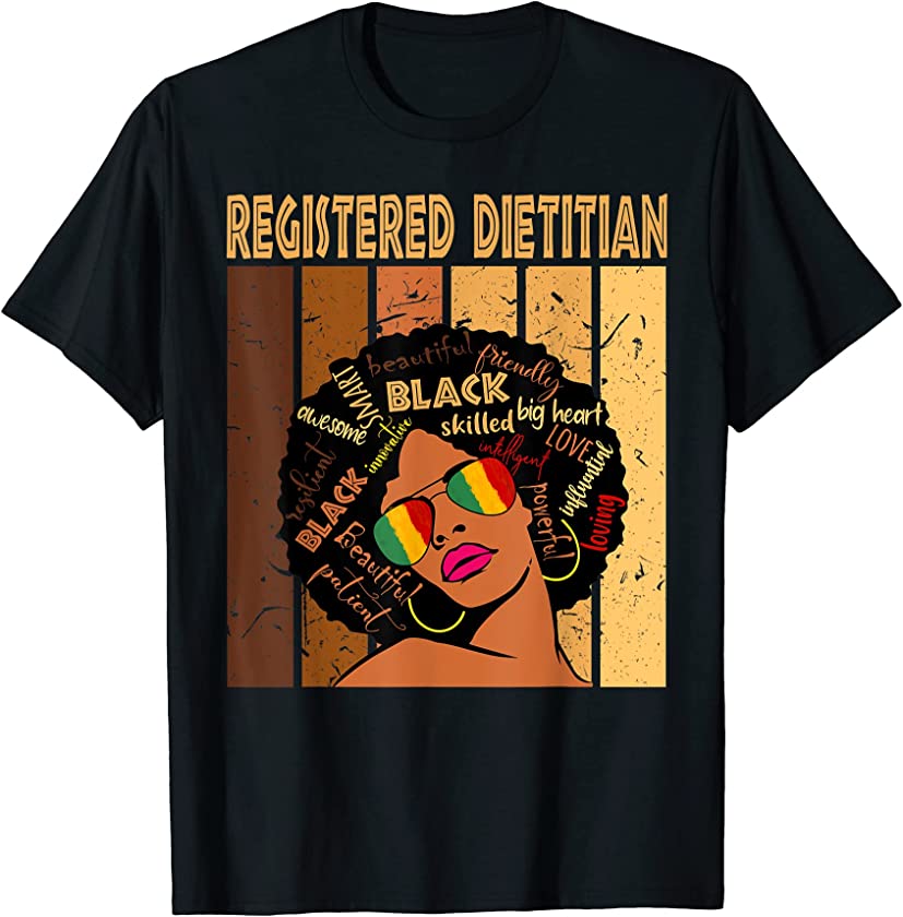 Registered Dietitian Afro African Women Black History Month T-Shirt