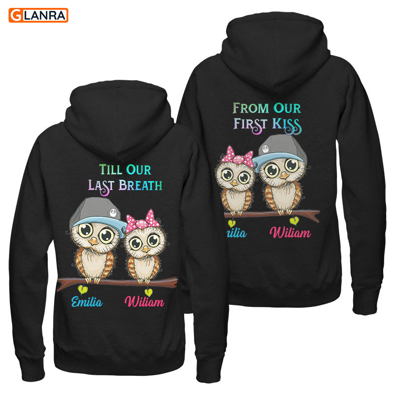 Personalized From Our First Kiss Till Our Last Breath Hoodie, Custom Owl Couple Hoodie, Matching Couple Hoodie, Unisex, Sweater, Sweatshirt