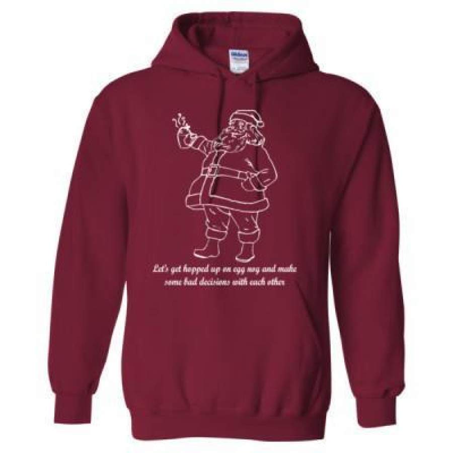 AGR Santa Get Hopped Up Egg Nog Make Some Bad Decisions – Heavy Blend™ Hooded Sweatshirt