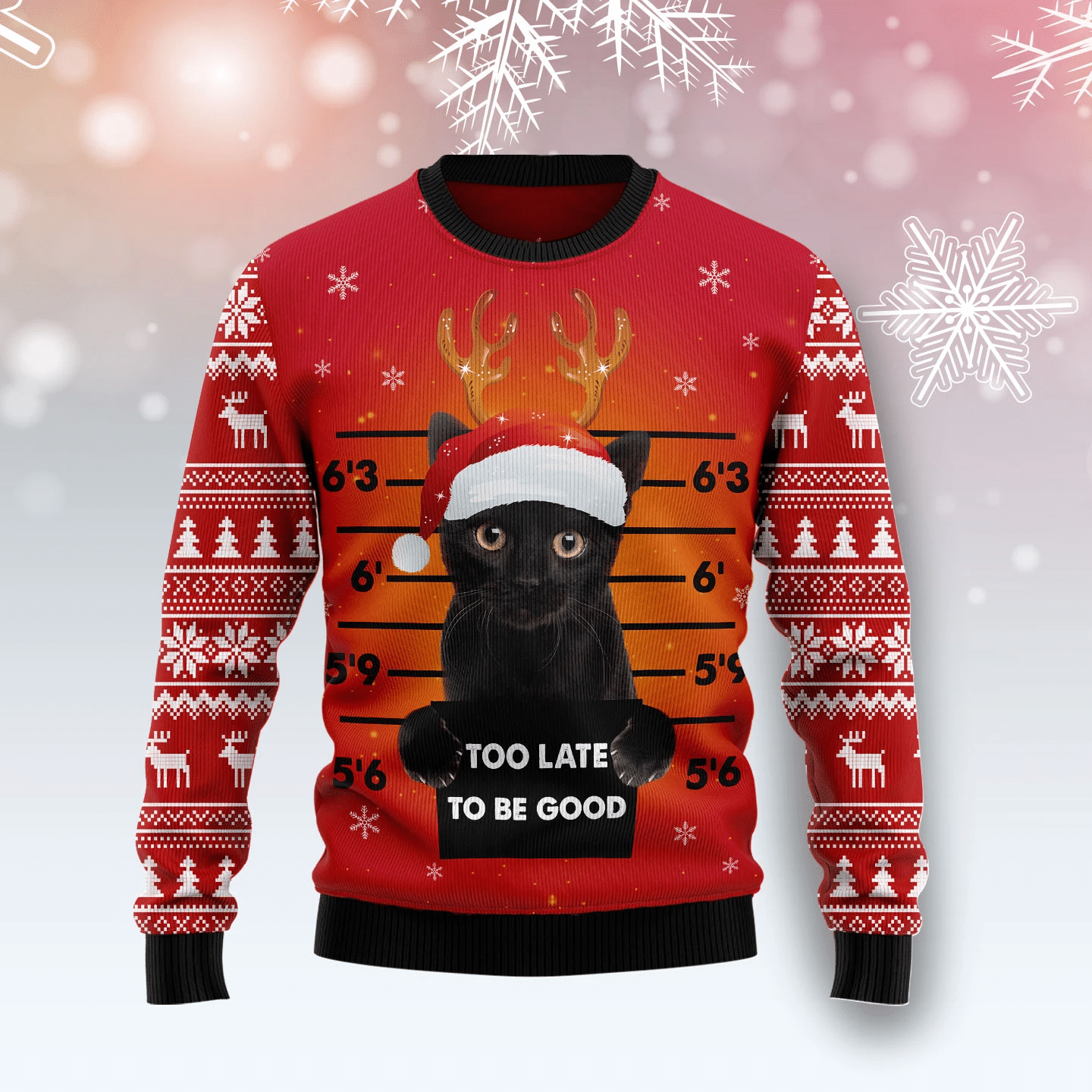 Black Cat Too Late To Be Good Christmas Ugly Sweater