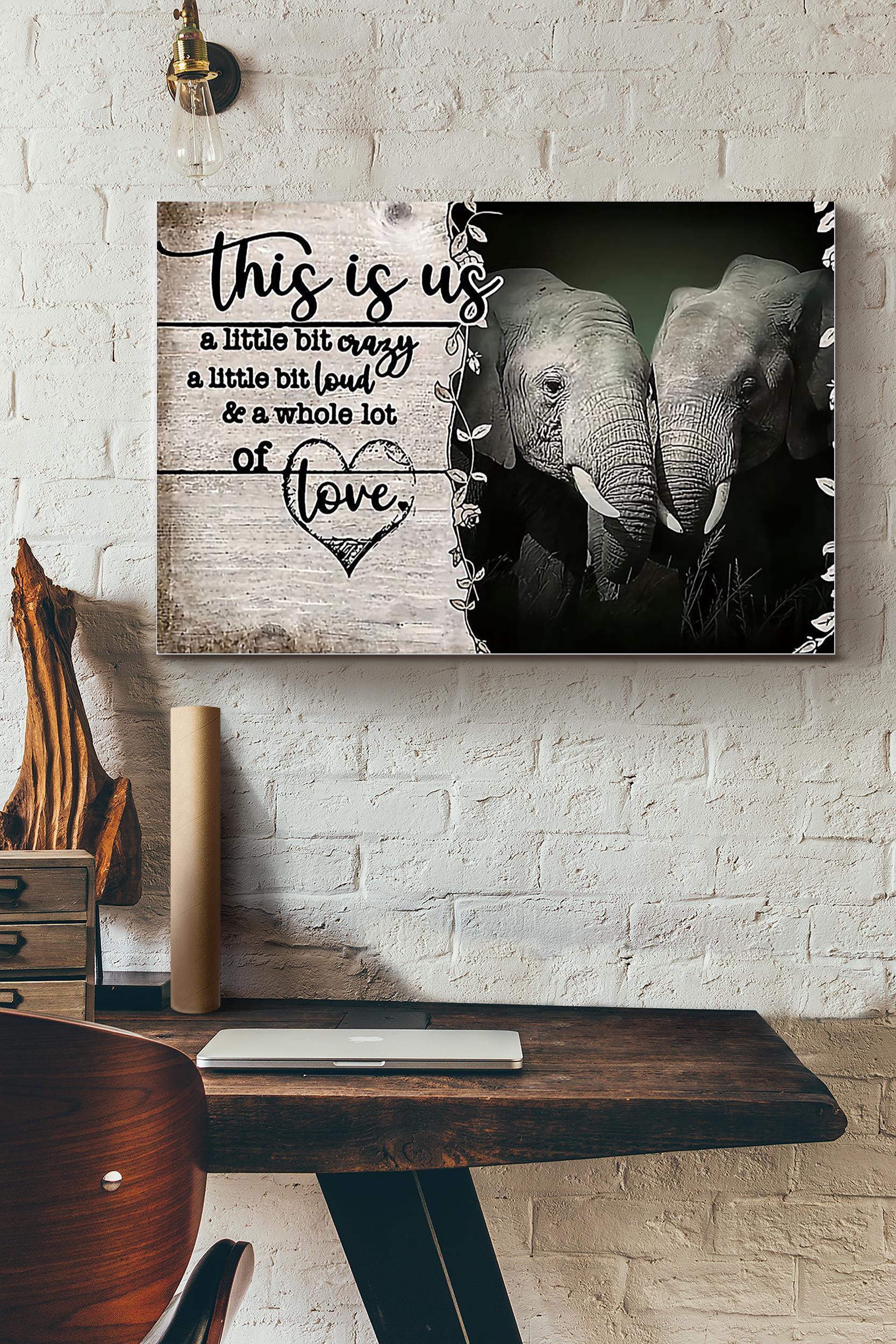 Elephants This Is Us – A Whole Lot Of Love (Unframed) Poster