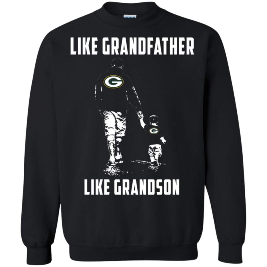 Perfect Green Bay Packers Like GrandFather Like GrandSon t shirt Sweatshirt