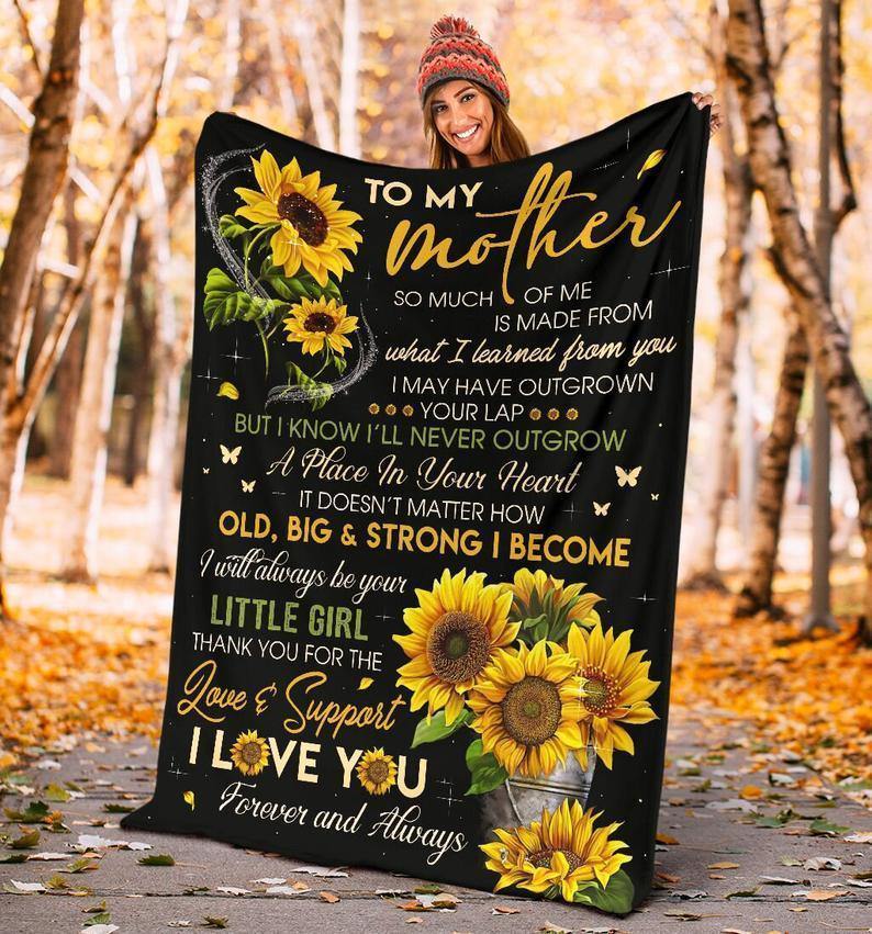 To My Mother It Doesn’T Matter How Old, Big & Strong I Become – Gift For Mom For Mother’S Day, Unique Gifts Home Decor Gift For Family – Sherpa Blanket Fleece Blanket