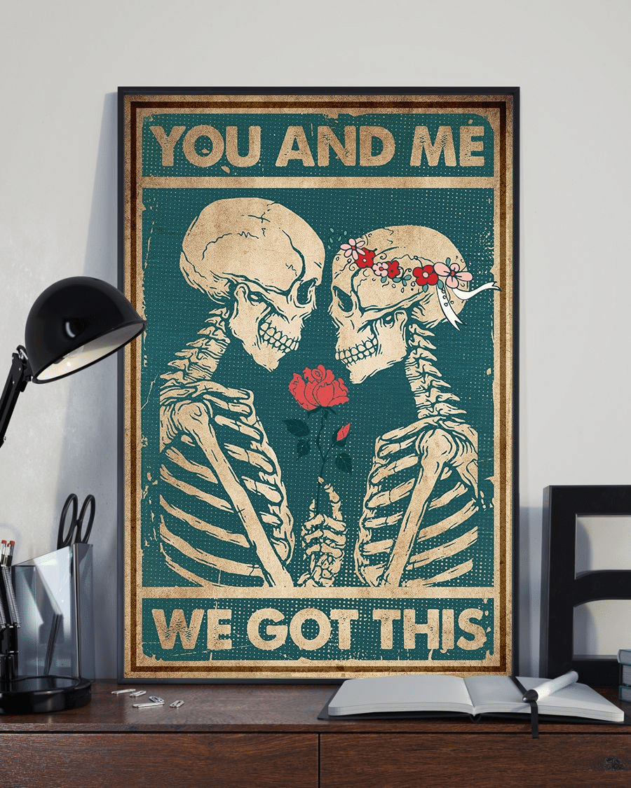 Skull you and me we got this V2 poster perfect gift idea – GG