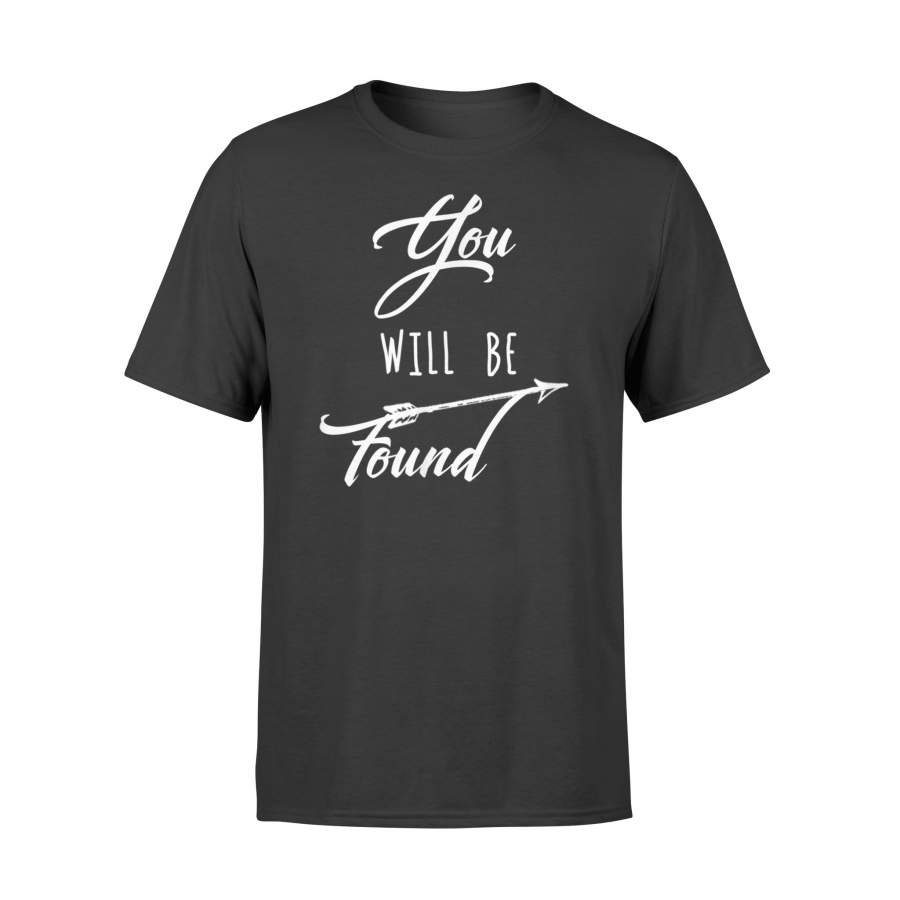 You Will Be Found T-shirt Halloween Christmas Funny Cool Ho – Comfort T-shirt