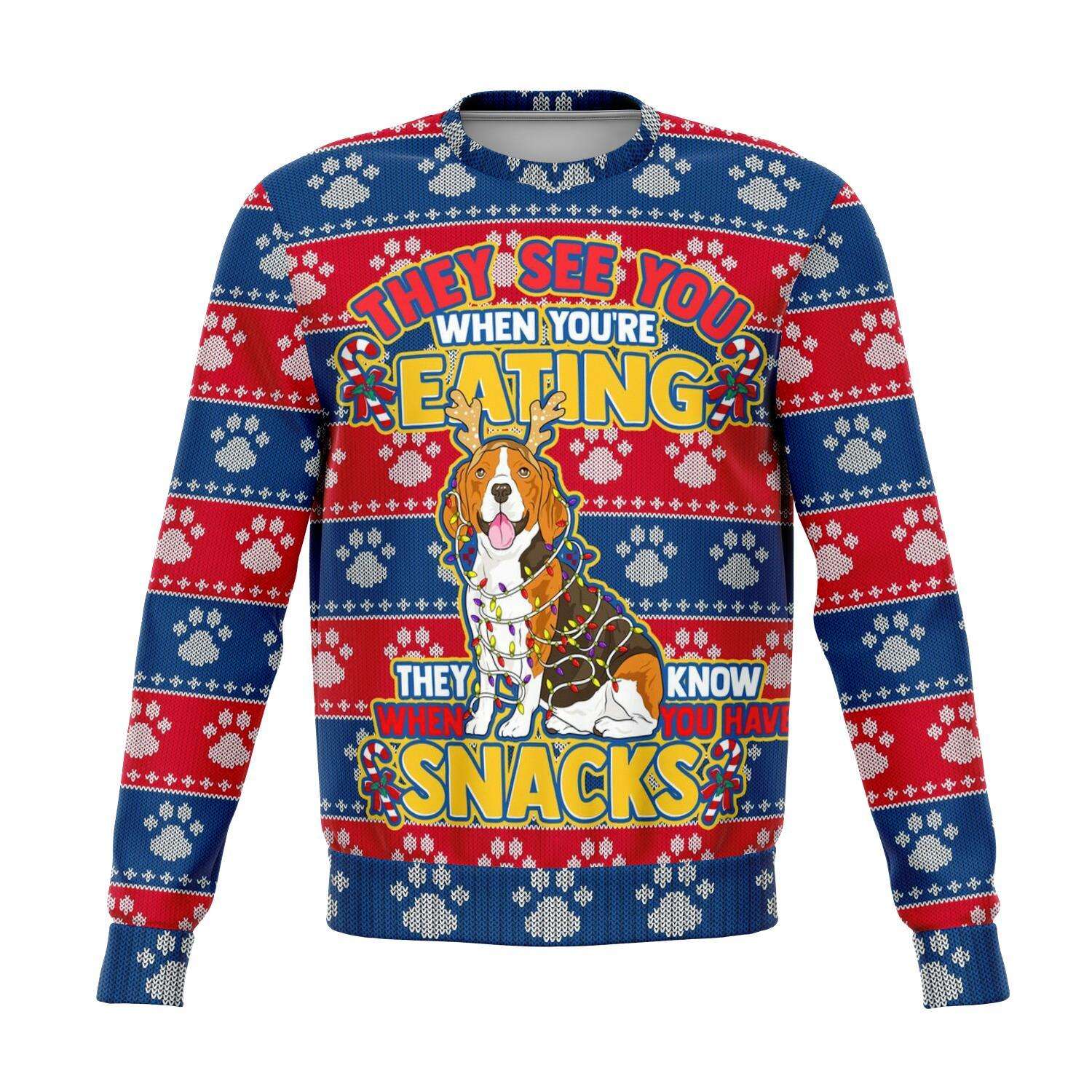 They See You When You Are Eating Snacks Beagle – 3D Ugly Christmas Sweater Holiday Fashion Sweatshirt