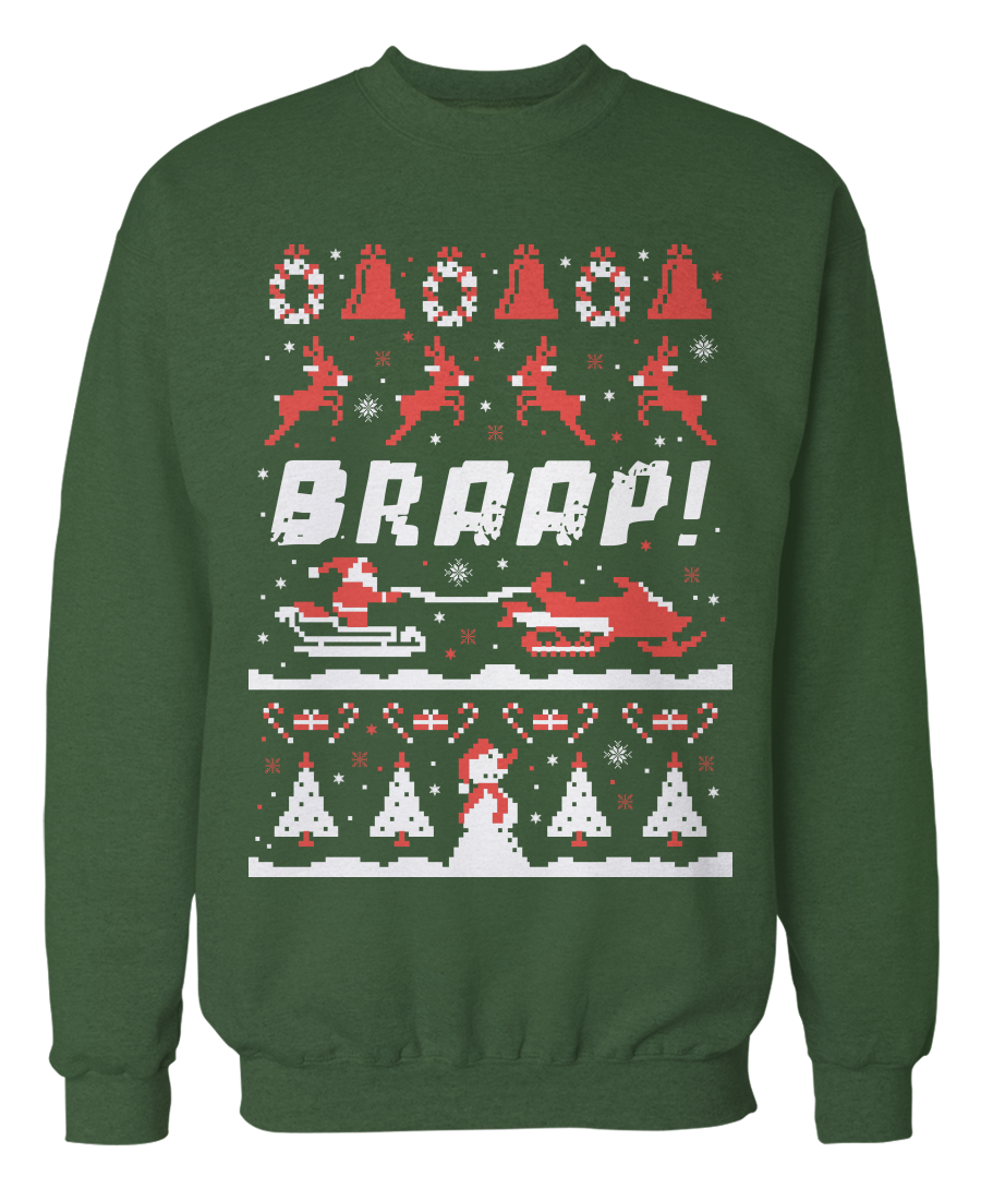 BRAAP Snowmobile Ugly Christmas Sweater – Holidays