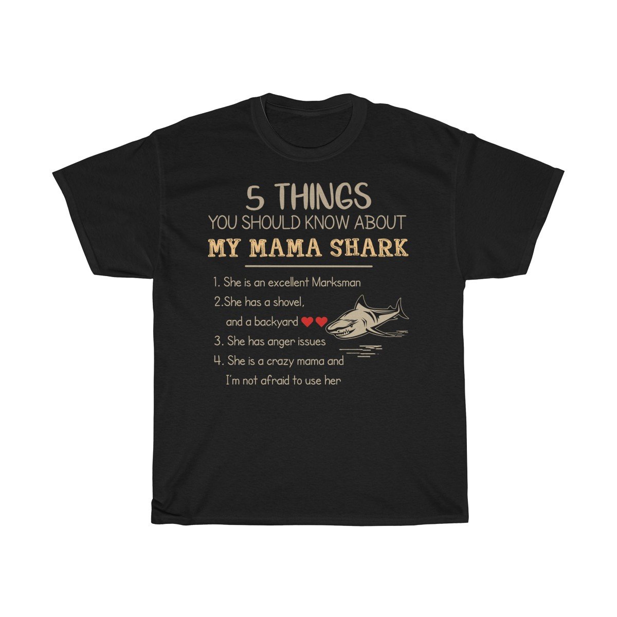 5 things you should know about my Mama Shark Tshirt