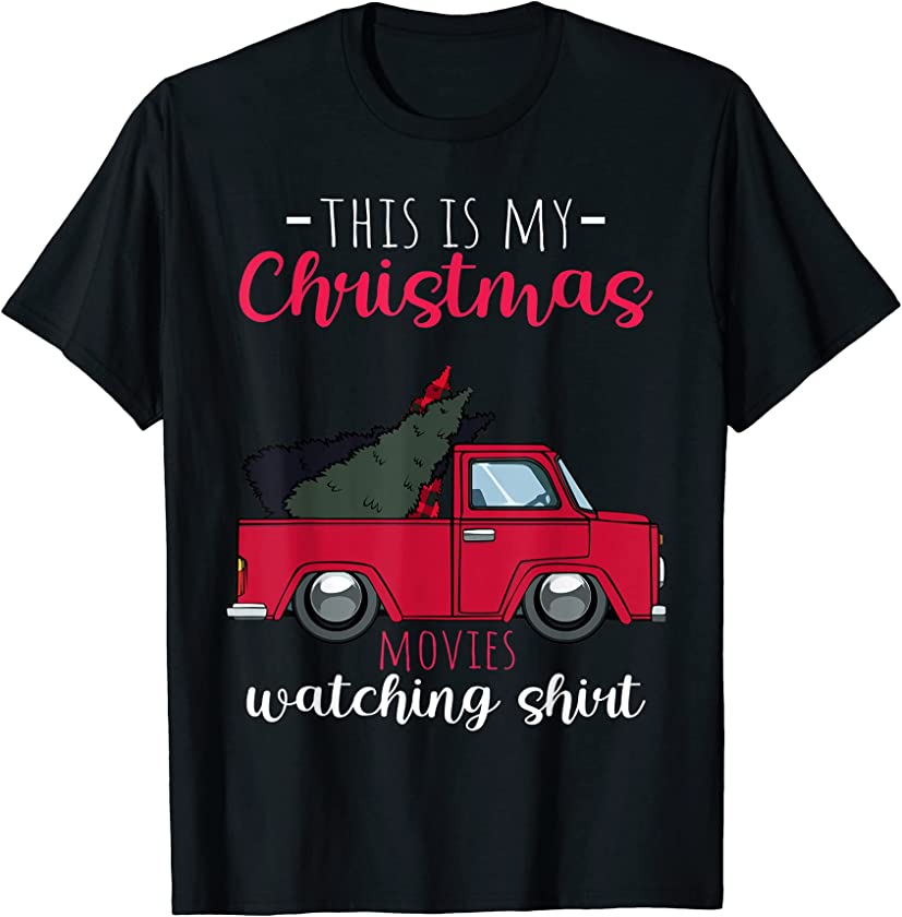 Christmas Funny Movies Candy Pajama Celebrate Holiday Watch T-Shirt