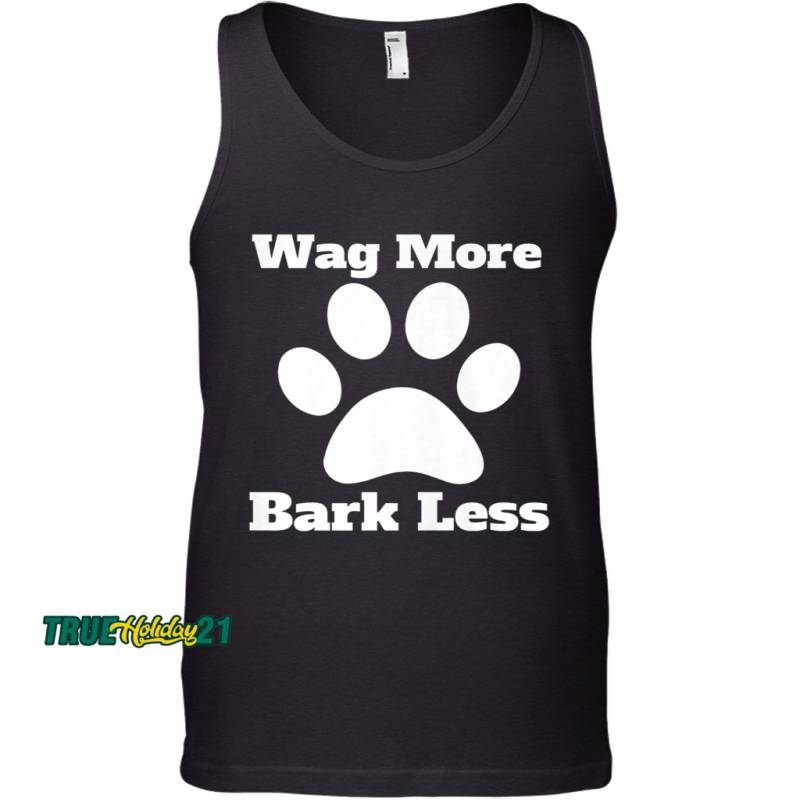 Wag More Bark Less Dog Mom Rescue Puppy Shelter Tank Top