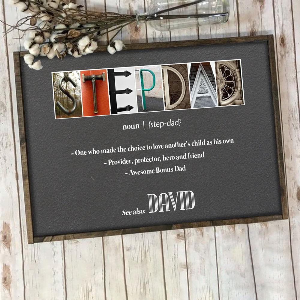 Personalized Gift For Stepdad Who Made The Choice Poster