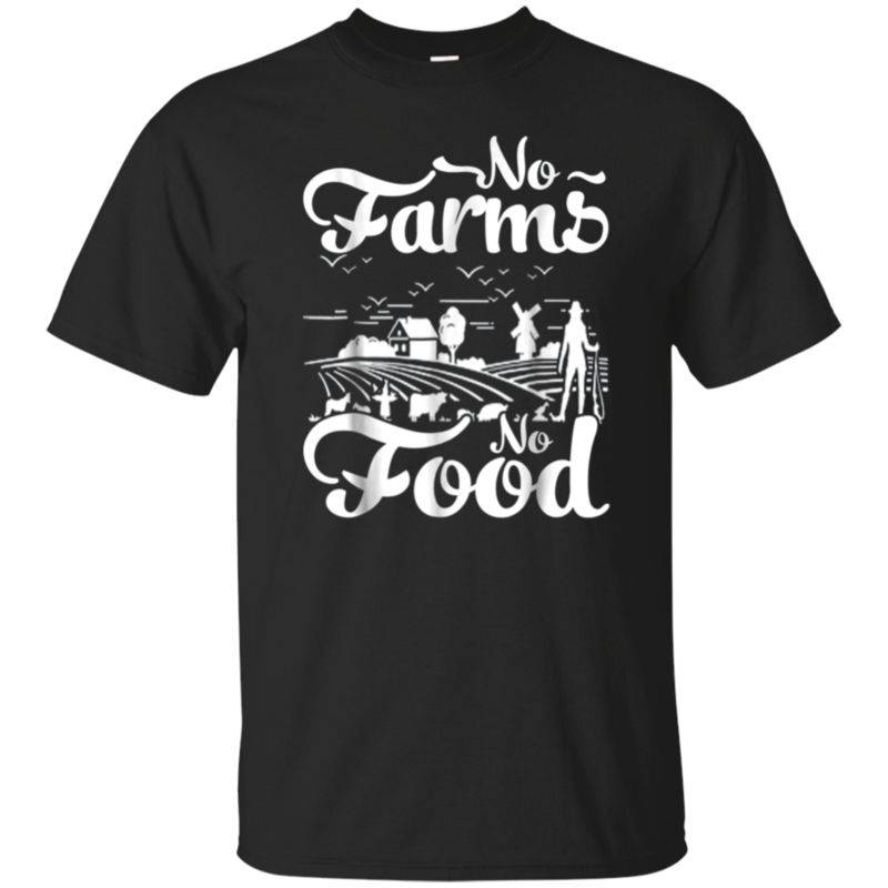 No Farms No Food Dairy And Beef Farmer T-shirt