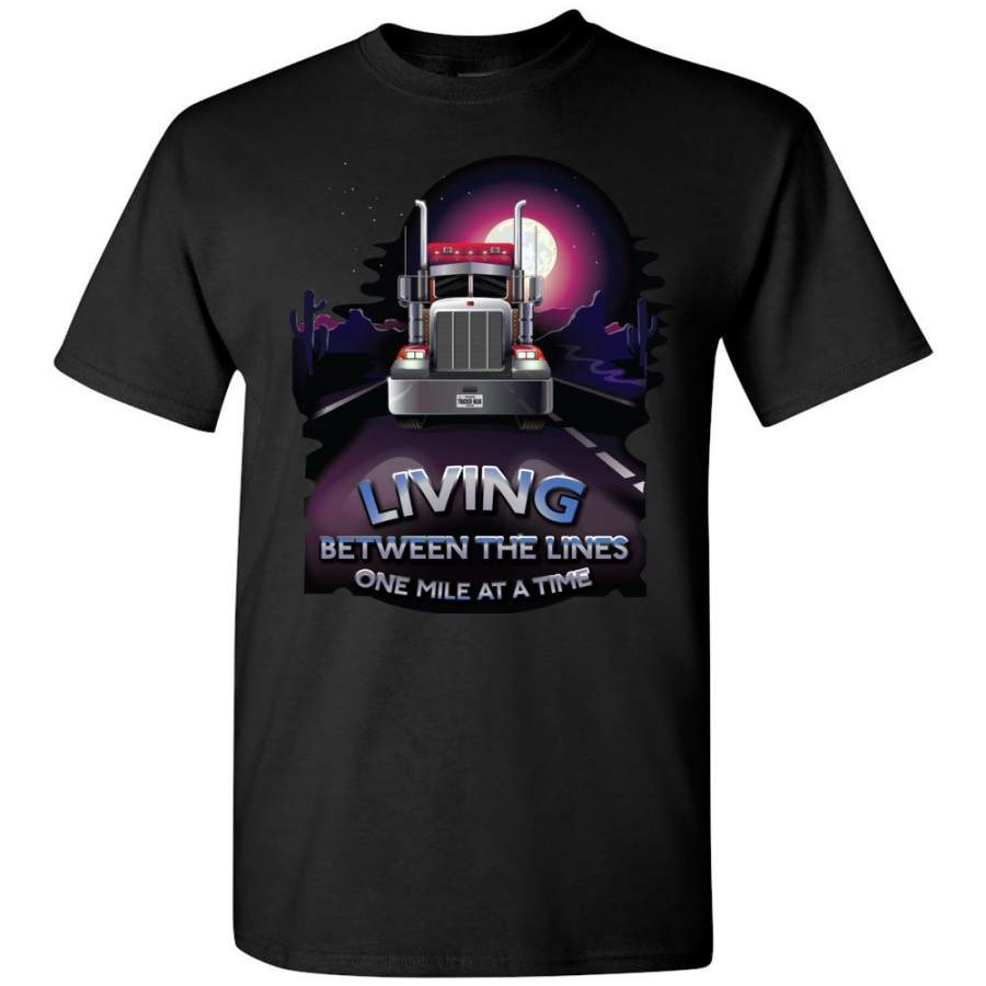 Trucker Shirts, Living Between The Lines Trucker T Shirts