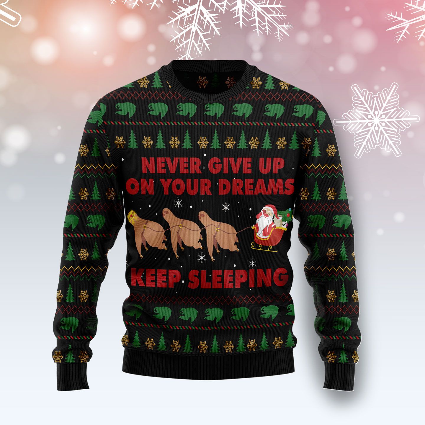 Sloth Keep Sleeping Ugly Christmas Sweater | For Men & Women | Adult | Us4406