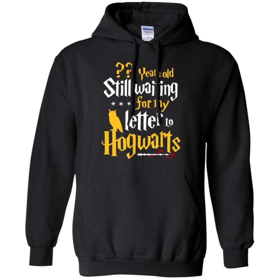 AGR Personalize – Still Waiting For My Letter To Hogwarts Hoodie