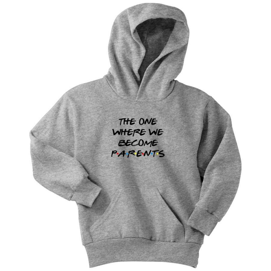 The One Where We Become Parents, Friend Style 3 – Youth Hoodie