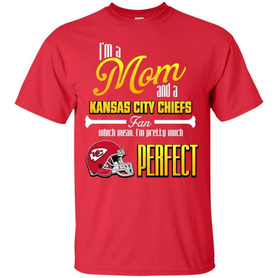 Cool Pretty Perfect Mom Fan Kansas City Chiefs T Shirt