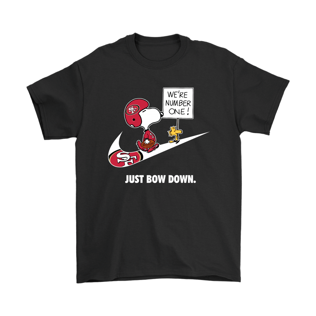 High quality San Francisco 49ers Are Number One – Just Bow Down Snoopy Shirts