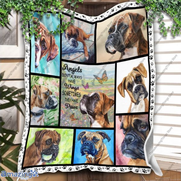 Boxer Dog Angels Don’T Always Have Wings Sometimes They Have Paws Boxer Dog Blanket