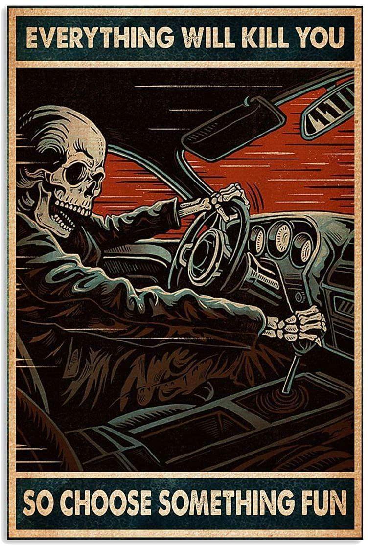 Car Racing Skeleton Everything Will Kill You So Choose Something Fun – Best Idea Gift , Gift For Home Decor, Gift For Family – Horizontal Canvas Matte Canvas Wall Artx