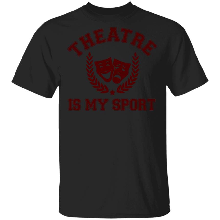 Drama Theatre is My Sport shirt