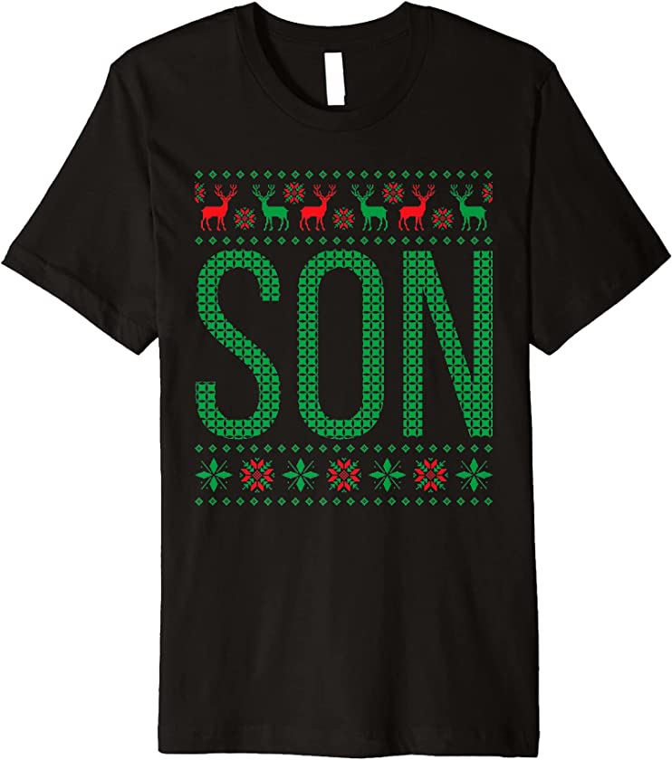 Xmas Matching Outfits for Holiday Party Son Ugly Christmas Premium T-Shirt