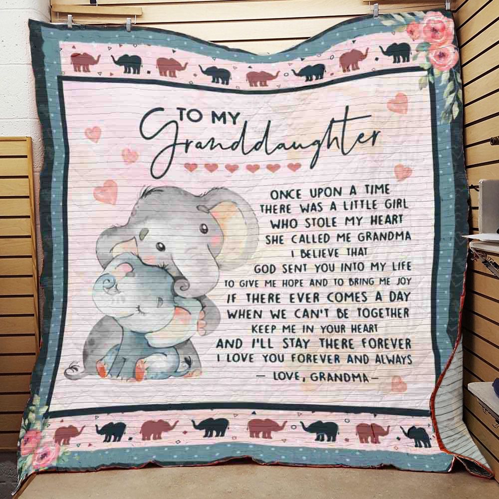 Personalized Elephant To My Granddaughter From Grandma Once Upon A Time Quilt Blanket Great Customized Gifts For Birthday Christmas Thanksgiving