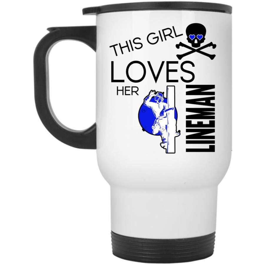 Couple Travel Mug, This Girl Loves Her Lineman Mug
