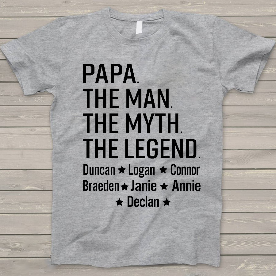 Papa The Man The Myth The Legend Kids Names Shirt