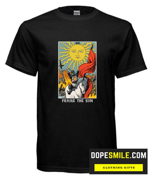 PRAISE THE SUN TAROT CARD cool  T-SHIRT