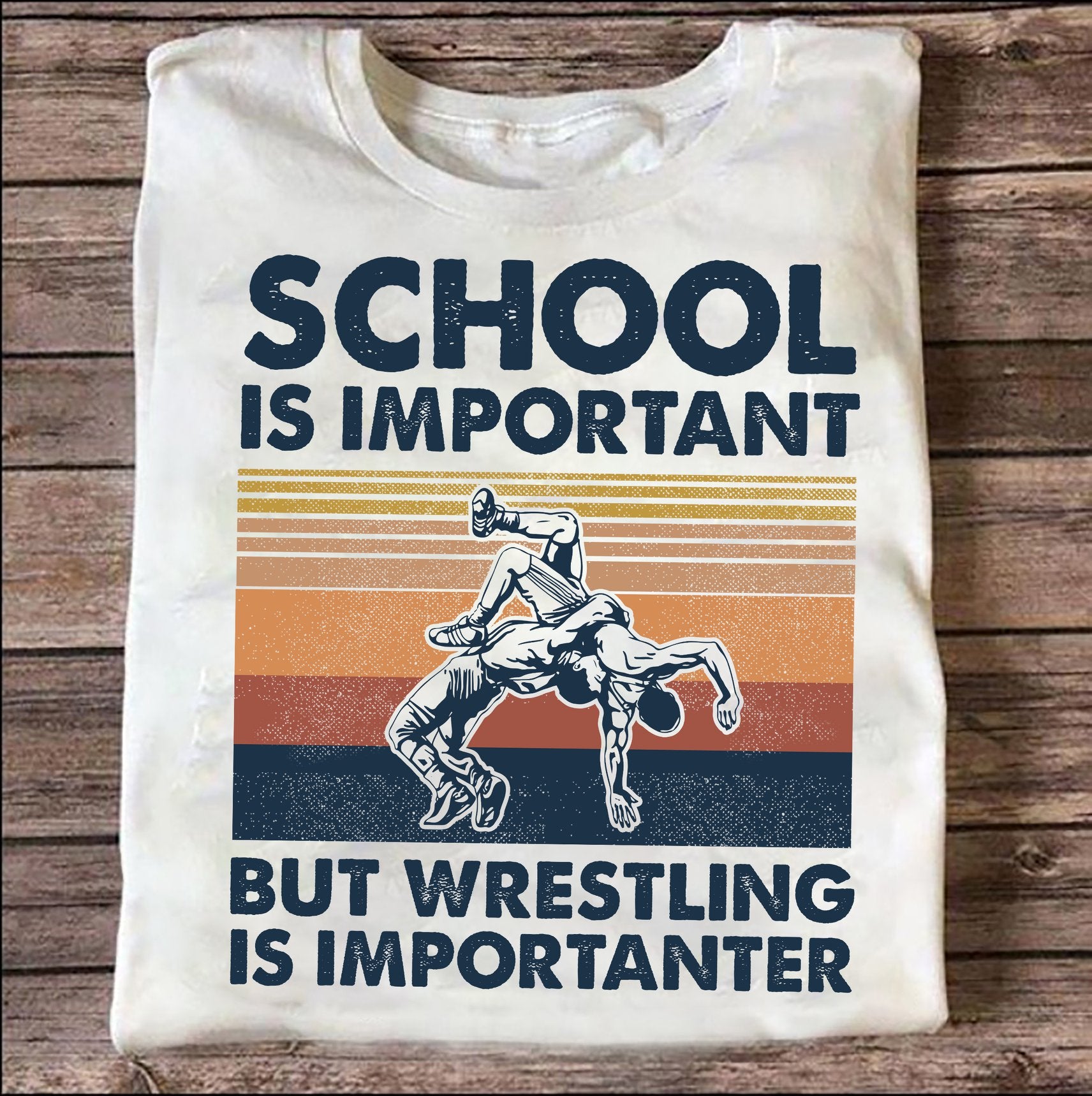 School Is Important But Wrestling Is Importanter Retro Vintage Standard/Premium T-Shirt