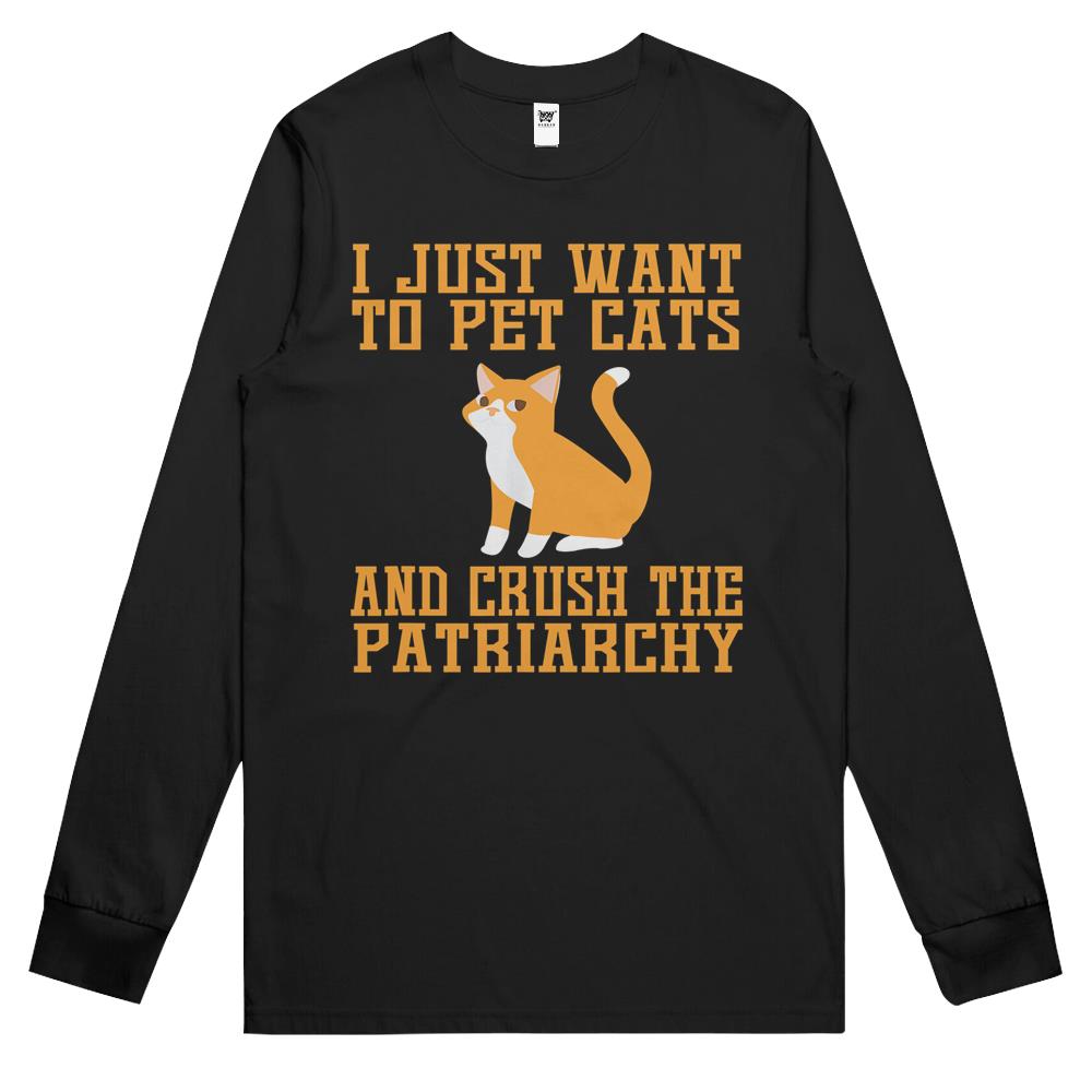 Funny Pet Cats And Crush The Patriarchy Feminist Long Sleeve T Shirts