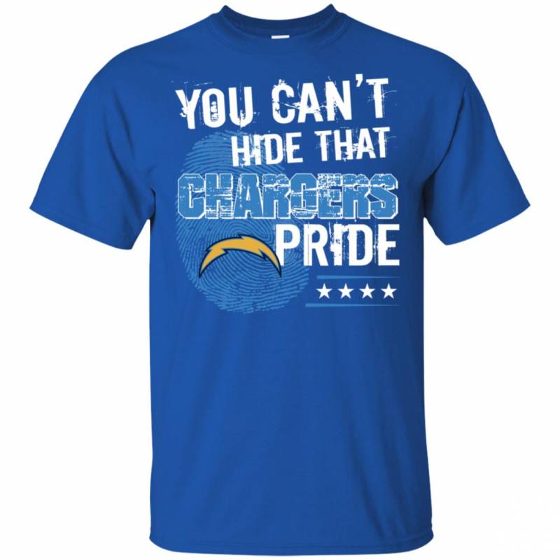 You Can T Hide That Los Angeles Chargers Pride Shirt