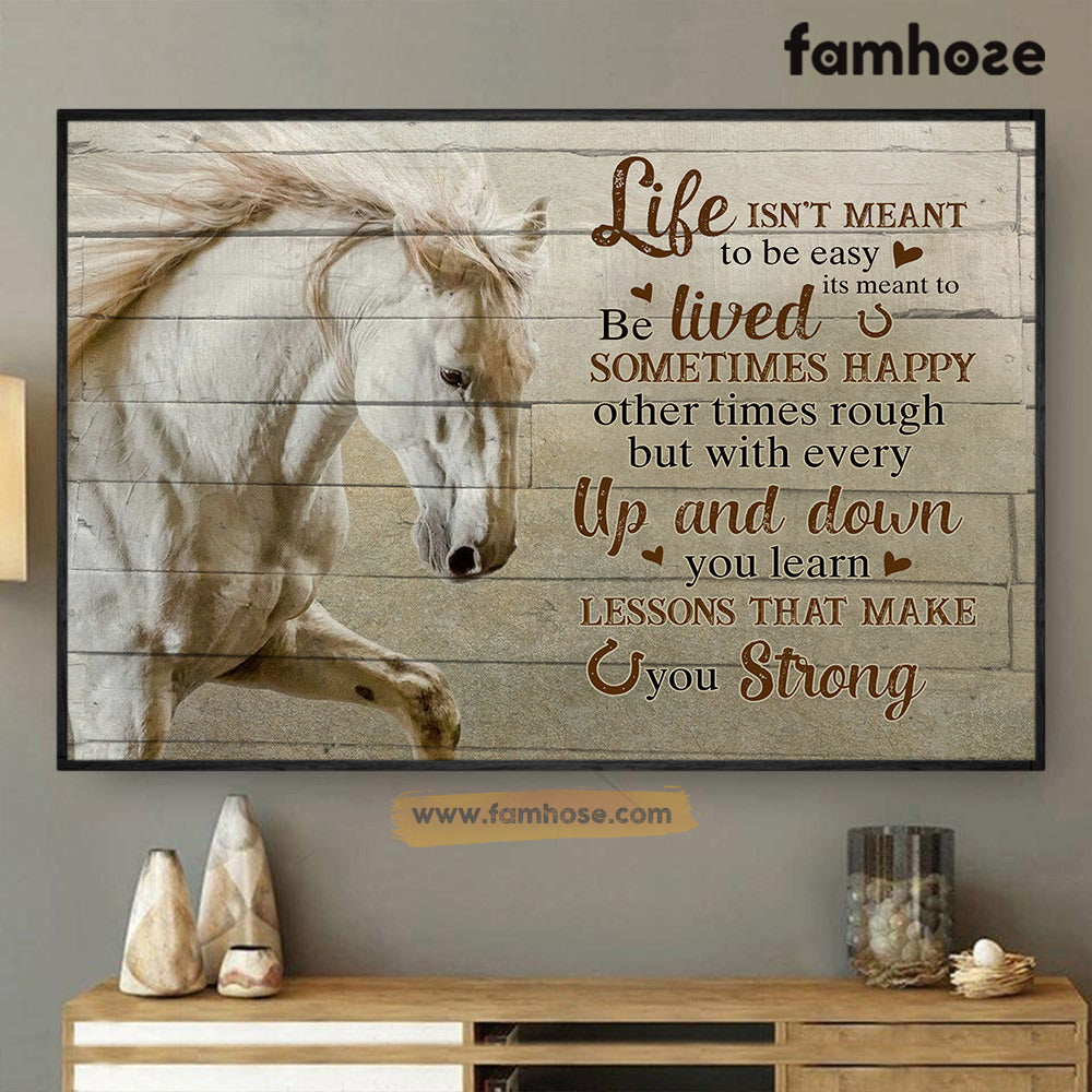 Horse Poster/Canvas, Life Isn’T Meant To Be Easy Sometimes Happy Up And Down, Horse Canvas Wall Art, Poster Gift For Horse Lovers