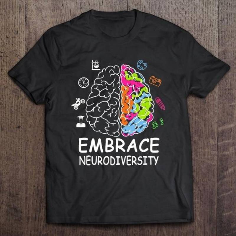 Embrace Neurodiversity – T-shirts