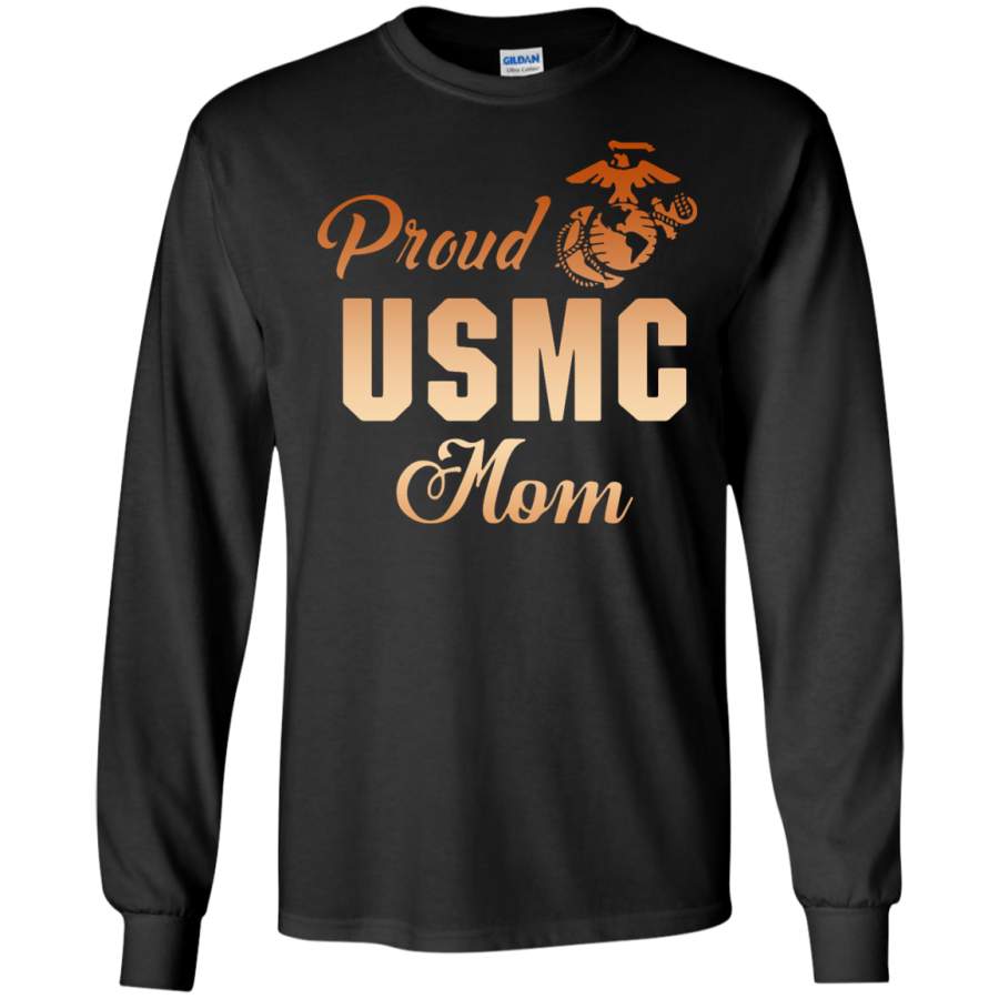 Proud USMC Marine Corps Mom LS T-Shirt