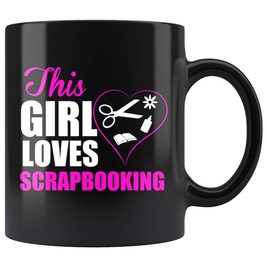 Scrapbooking Coffee Black 11oz Mug Gift For Scrapbookers