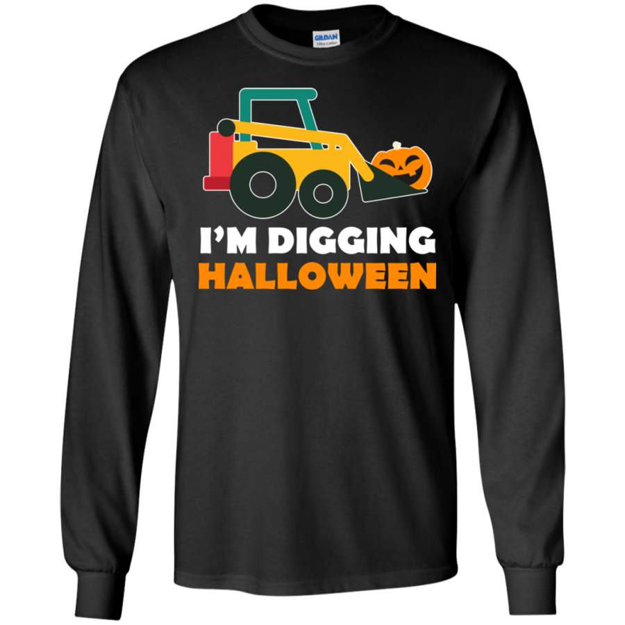 Funny Halloween, I’m Digging Halloween LS shirt/Hoodie/Sweatshirt