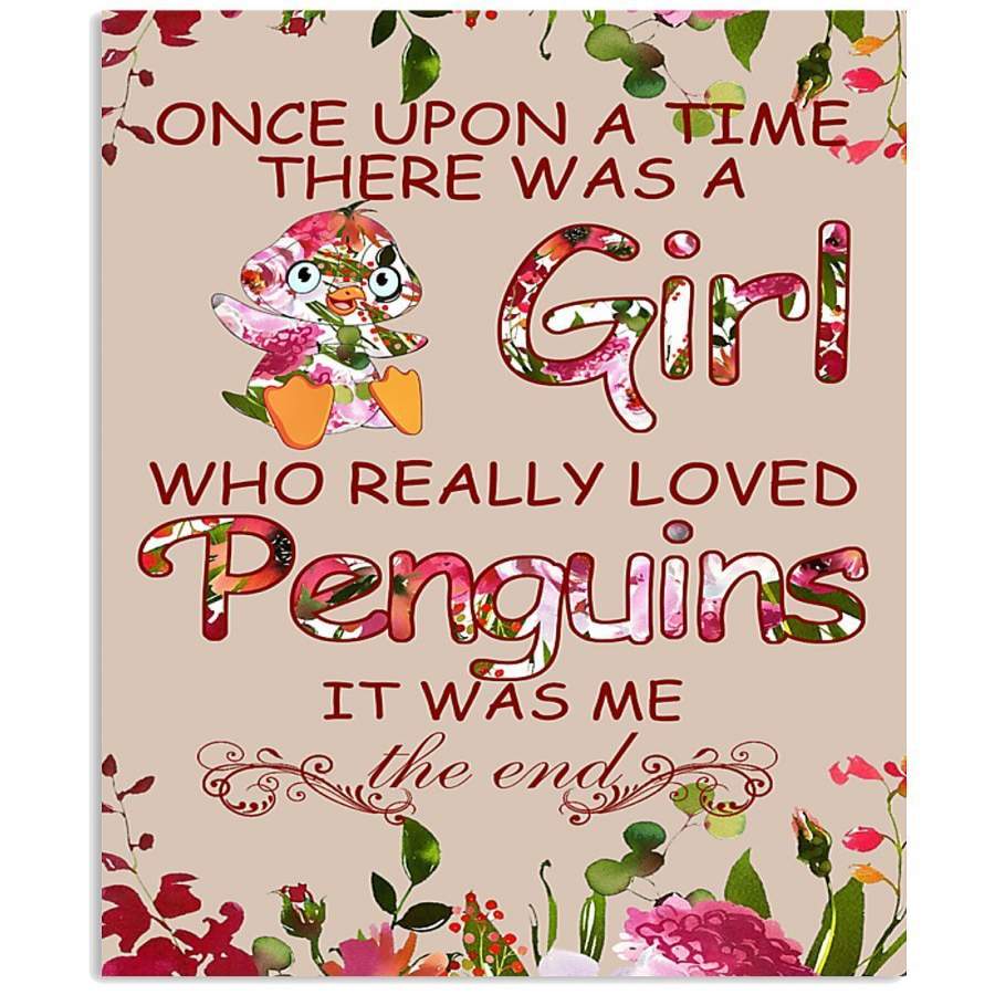 A Girl Who Really Love Penguins Special Unique Custom Design Vertical Poster