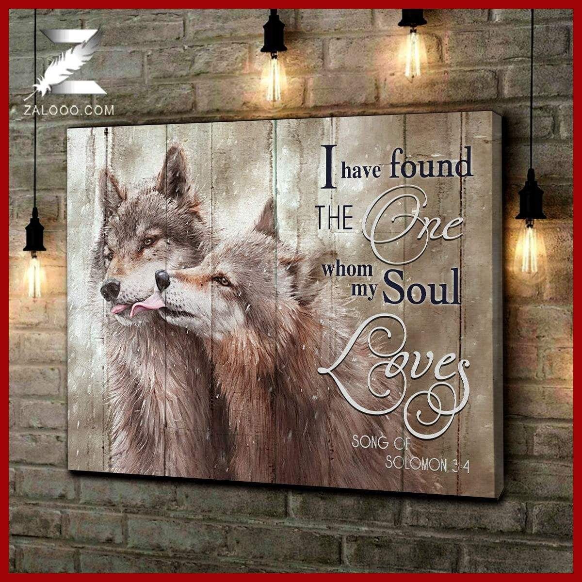 Canvas – Wolf – I Have Found The One Whom My Soul Loves Gift For Family, Wall Art Decor, Canvas Print, Home Decor