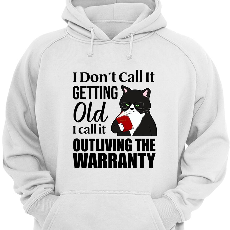 I Don’T Call It Getting Old – Personalized Hoodie For Cat Lover – Trending Personalized