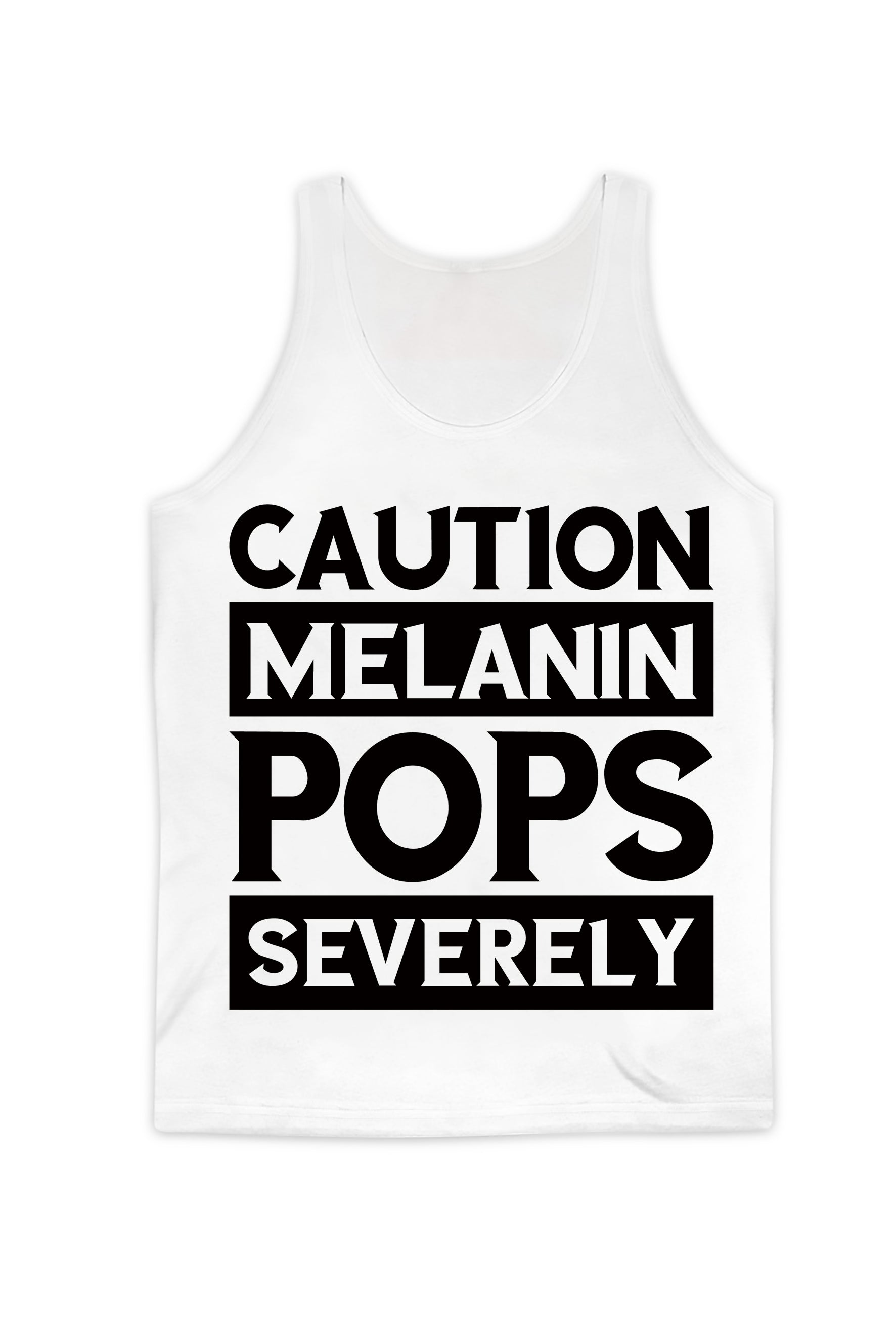 Caution – Melanin Pops Severely – Melanin Queen Tank Top