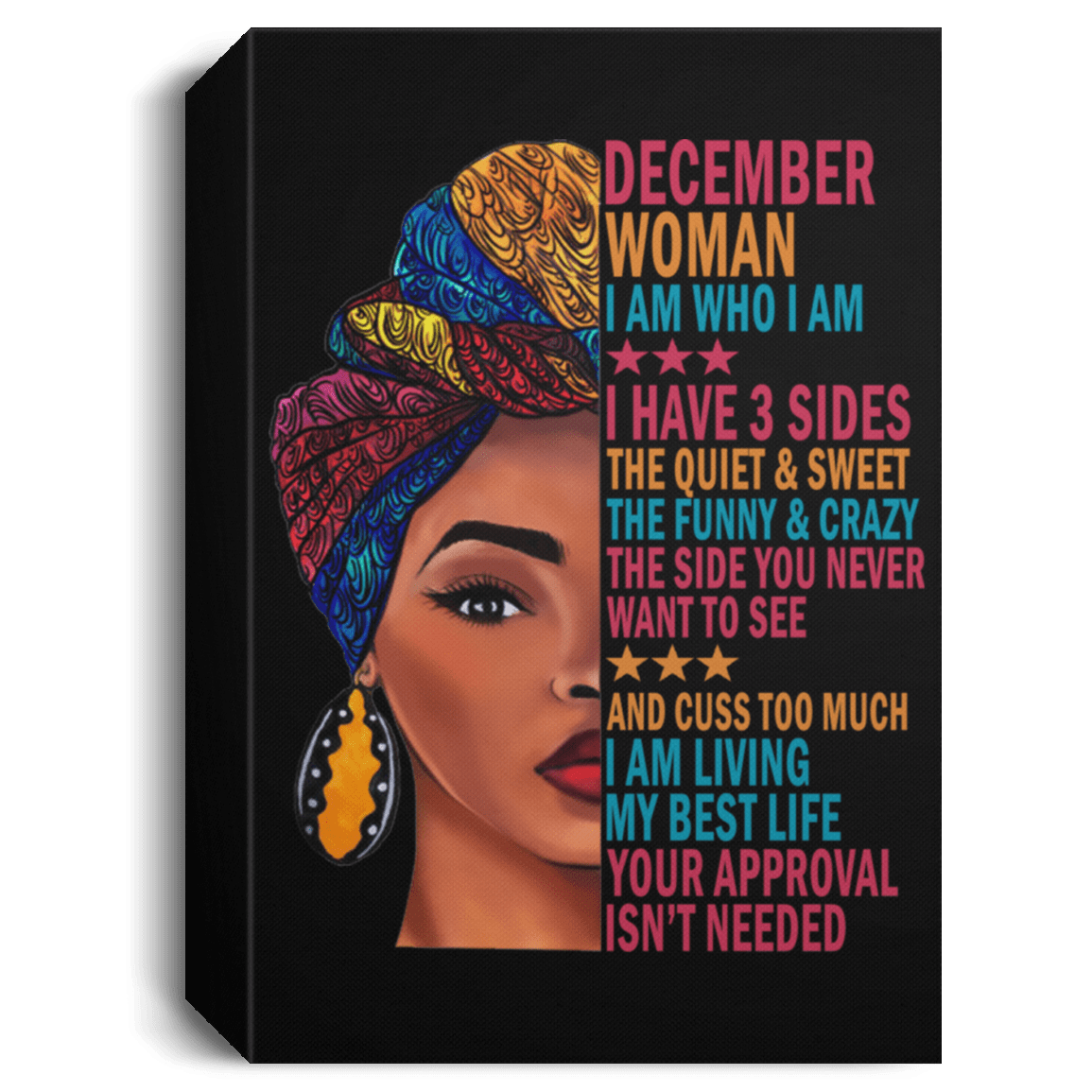 African American Canvas Art December Woman I Have 3 Sides I Live My Best Life Your Approval Isn’t Needed Afrocentric Living Room Decor