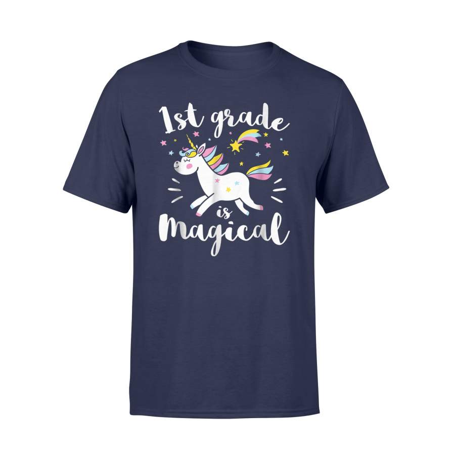 1st Grade Is Magical Unicorn Students Teacher T Shirt