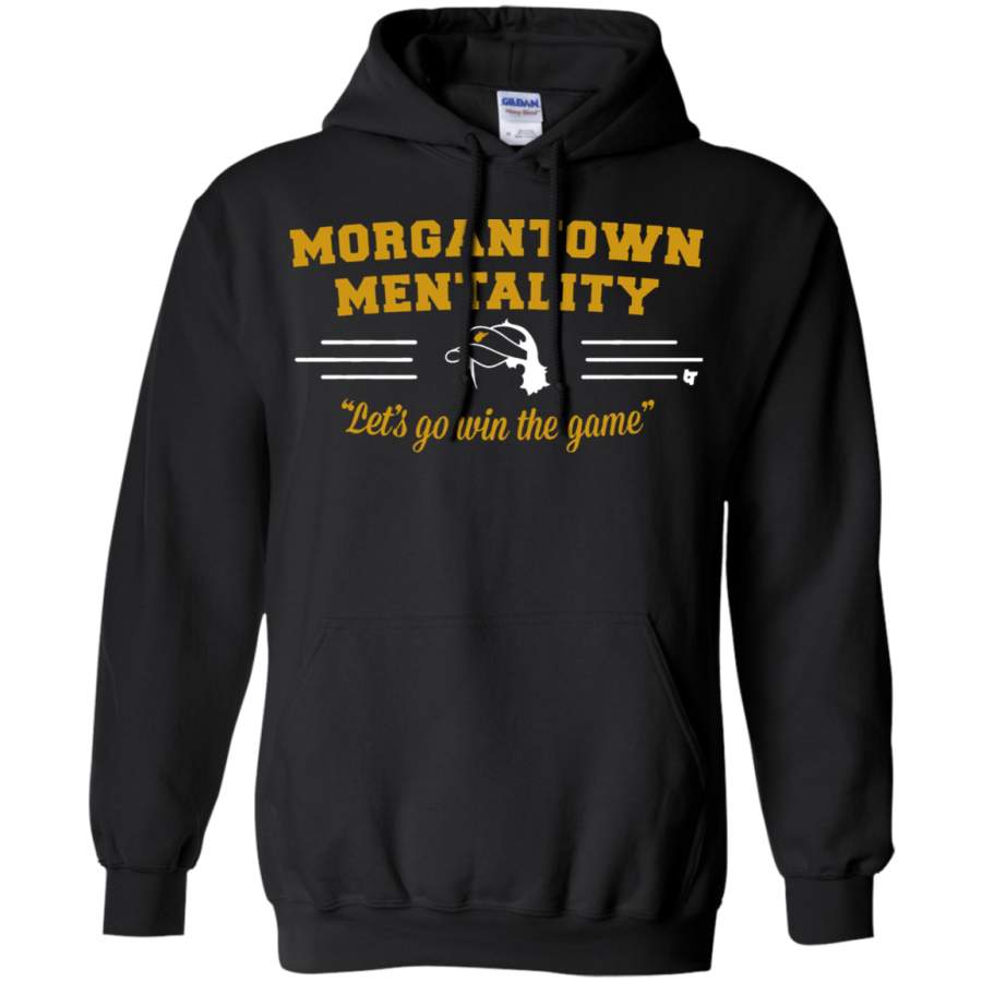 AGR Morgantown Mentality Lets Go Win The Game Shirt G185 Gildan Pullover Hoodie 8 oz.