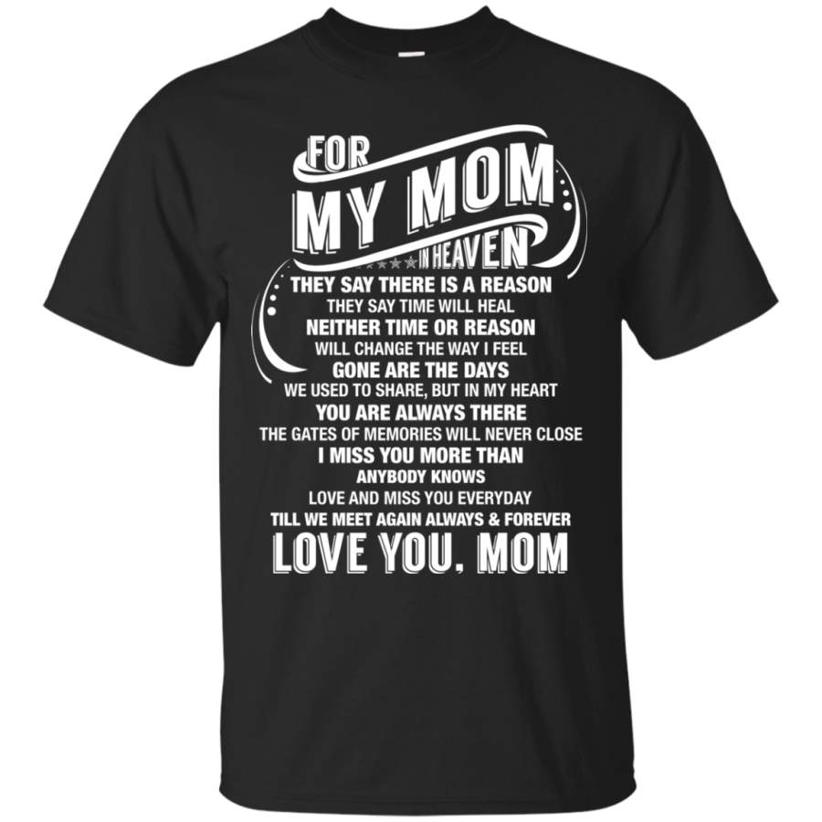 My Mom In Heaven T-shirts a perfect gift tees to happy mother’s day 2018