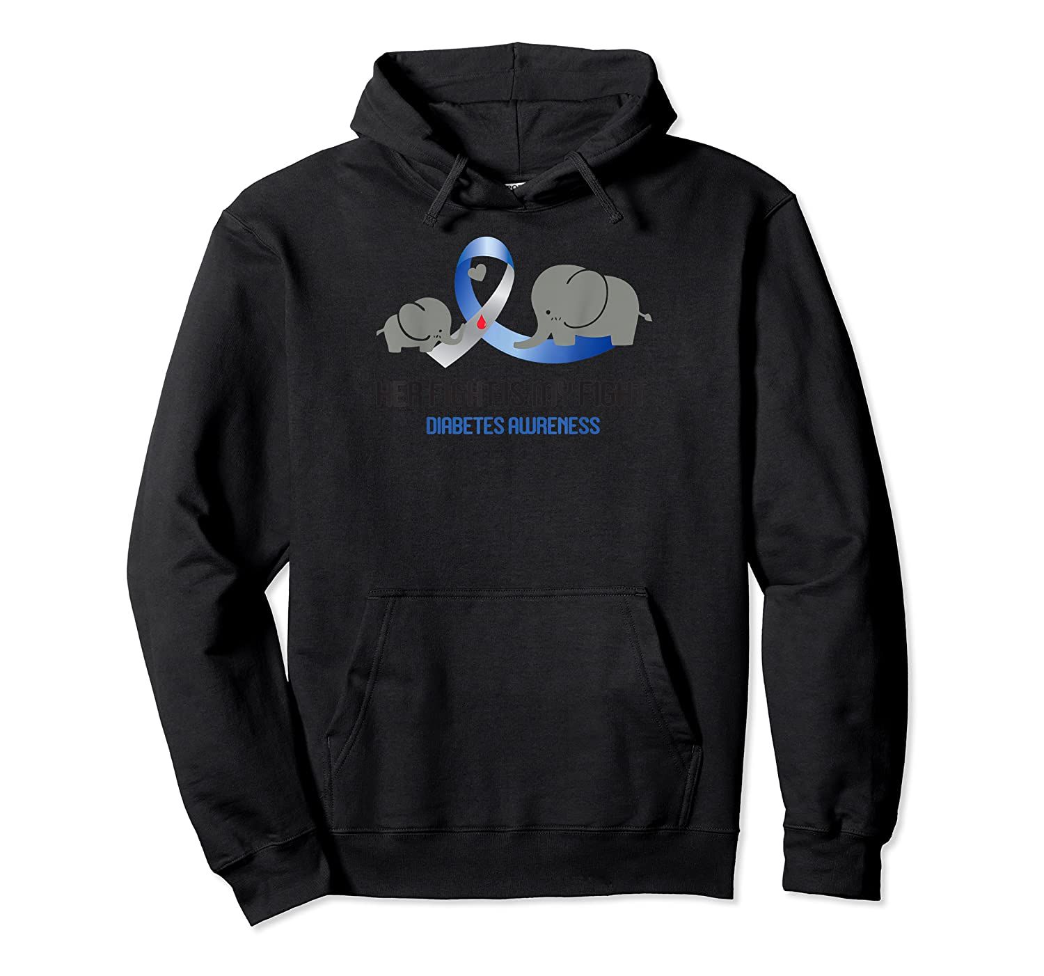 Her Fight Is My Fight Elephant Diabetes Awareness Pullover Hoodie, T-Shirt, Sweatshirt