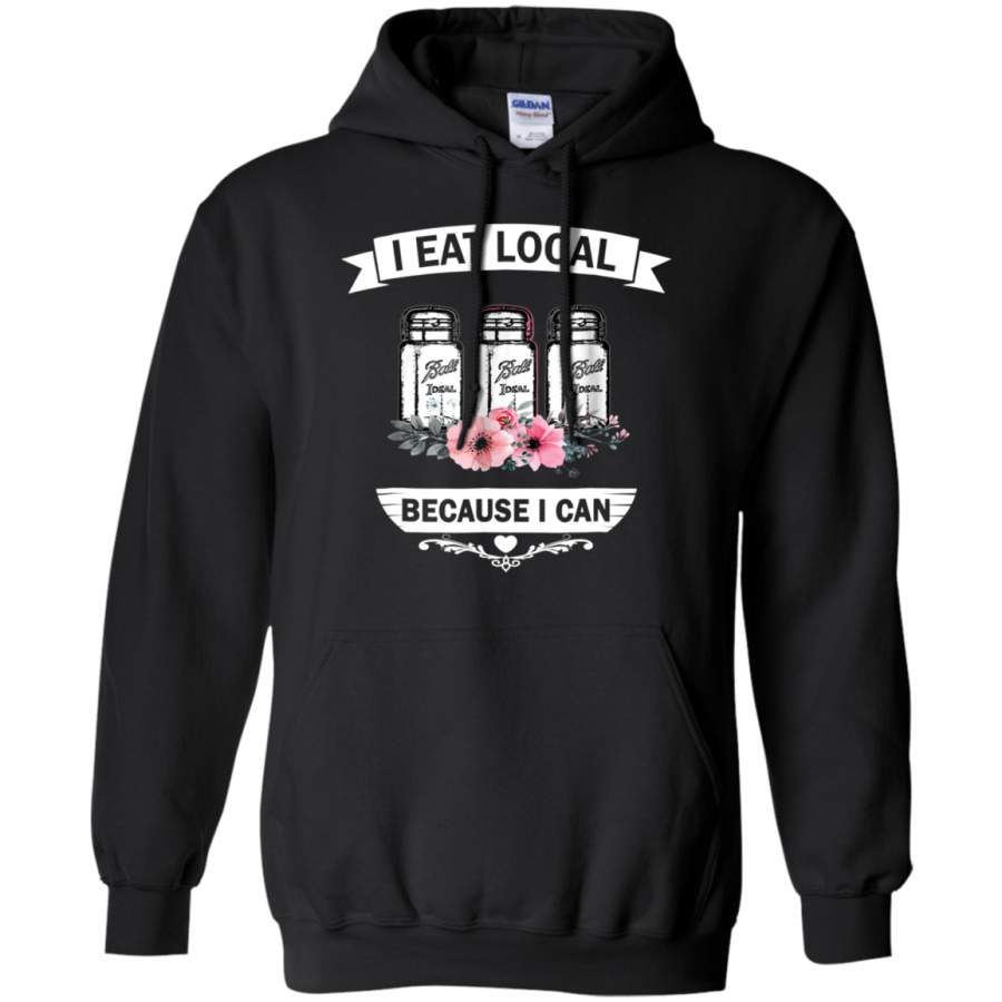 AGR I eat local because I can Canning Season Hoodie