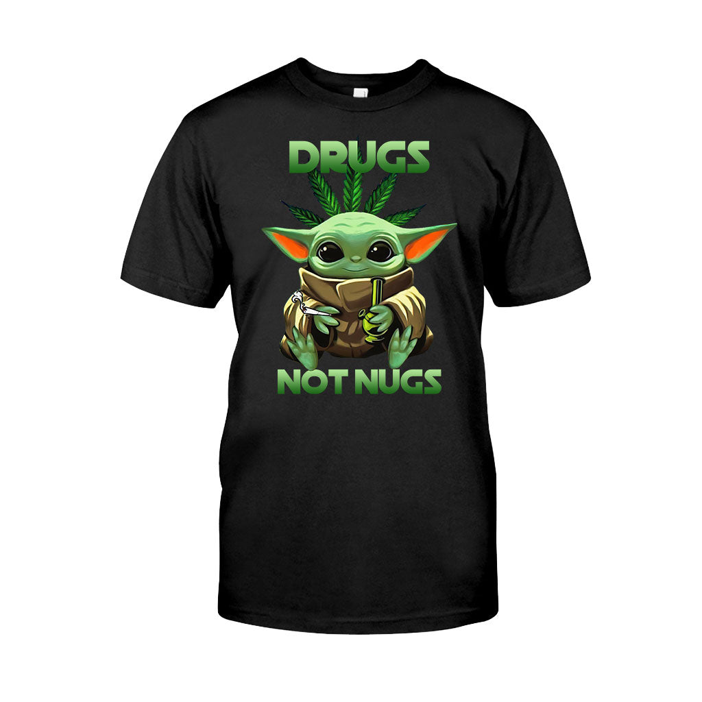 Drugs Not Nugs – Weed Shirts